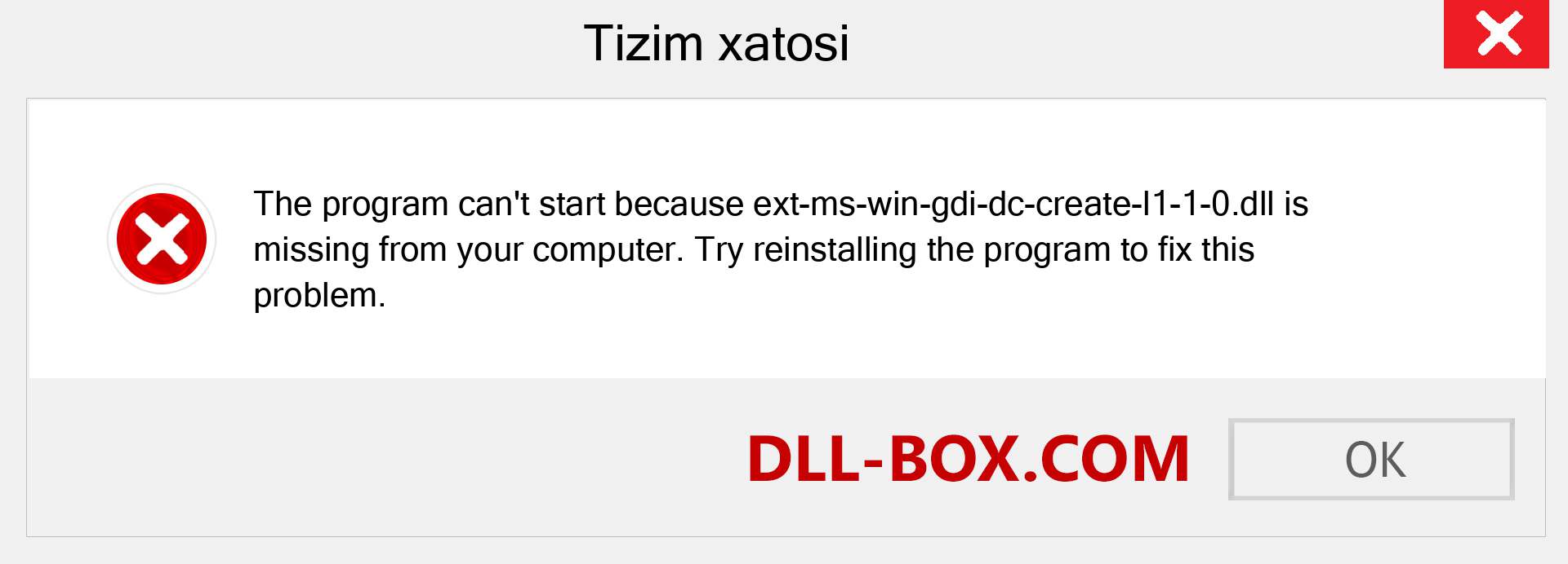 ext-ms-win-gdi-dc-create-l1-1-0.dll fayli yo'qolganmi?. Windows 7, 8, 10 uchun yuklab olish - Windowsda ext-ms-win-gdi-dc-create-l1-1-0 dll etishmayotgan xatoni tuzating, rasmlar, rasmlar